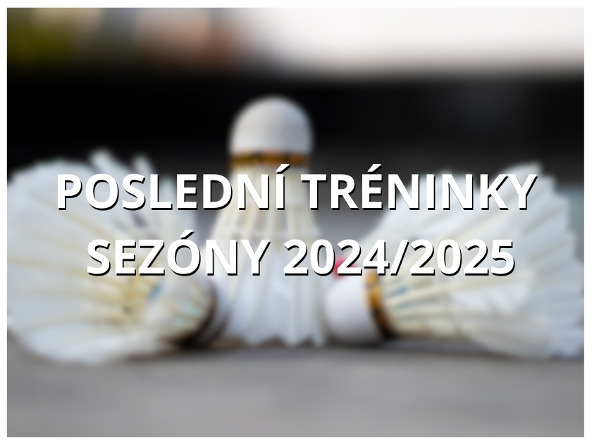 Poslední tréninky sezóny 2024/2025